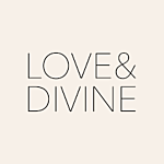 LOVE & DIVINE